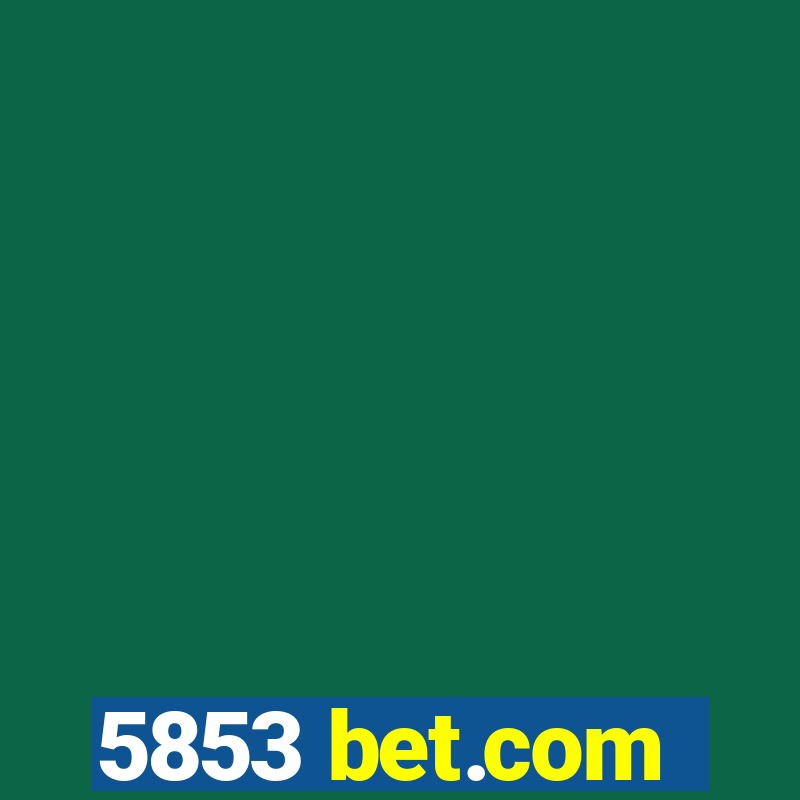 5853 bet.com